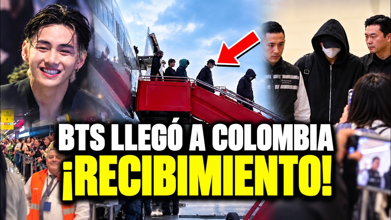 BTS EN COLOMBIA: AS&Iacute; FUE SU LLEGADA Y RECIBIMIENTO &iexcl;PRIMERAS HORAS!