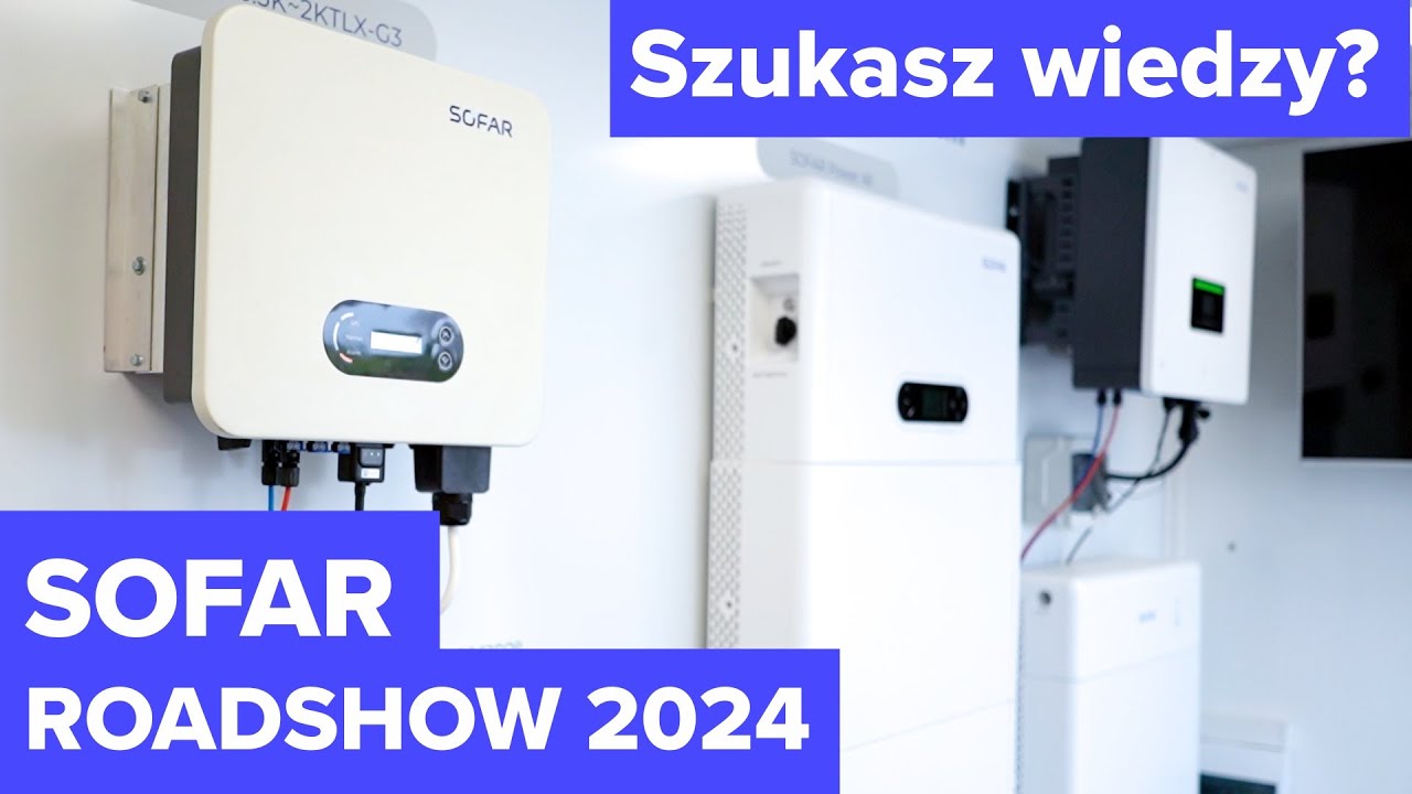 SOFAR ROADSHOW 2024 - GRODNO - Szkolenie Gdańsk 12.04.2024