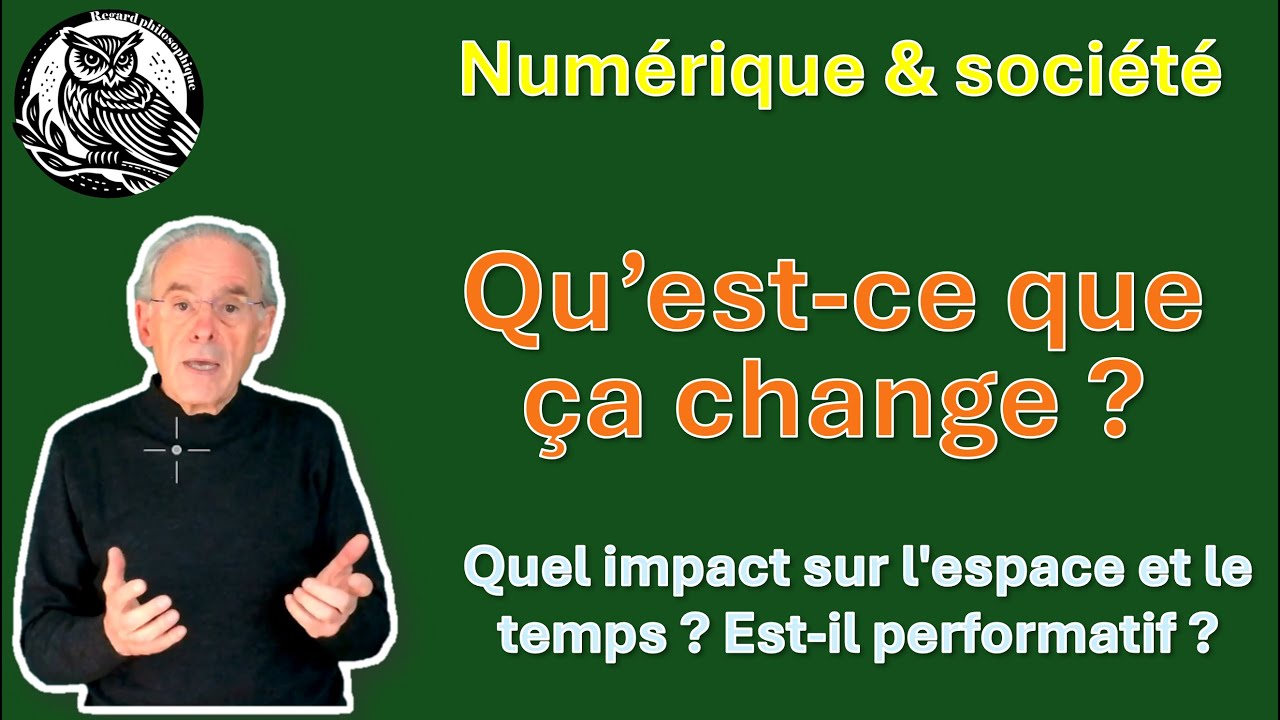 Numérique & société : Quel rapport entre le numérique l'espace et le temps ? Est-il performatif ?