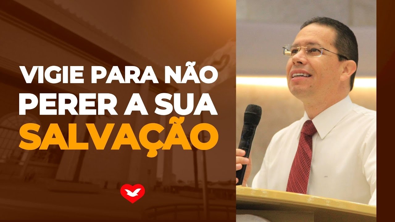 Vigie para não perder a sua salvação. | Bispo Jadson Santos