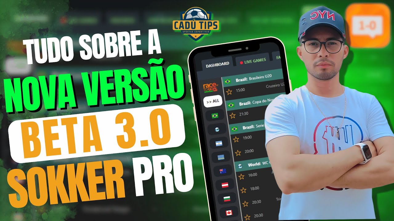 SOKKER PRO 3.0 - SAIBA TUDO SOBRE A MELHOR FERRAMENTA DE AN&Aacute;LISE GRATUITA DAS APOSTAS ESPORTIVAS