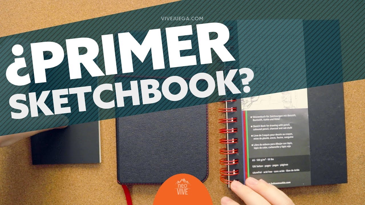 Aprende a Dibujar: ¿Cómo elegir tu primer sketchbook? | neo VIVE