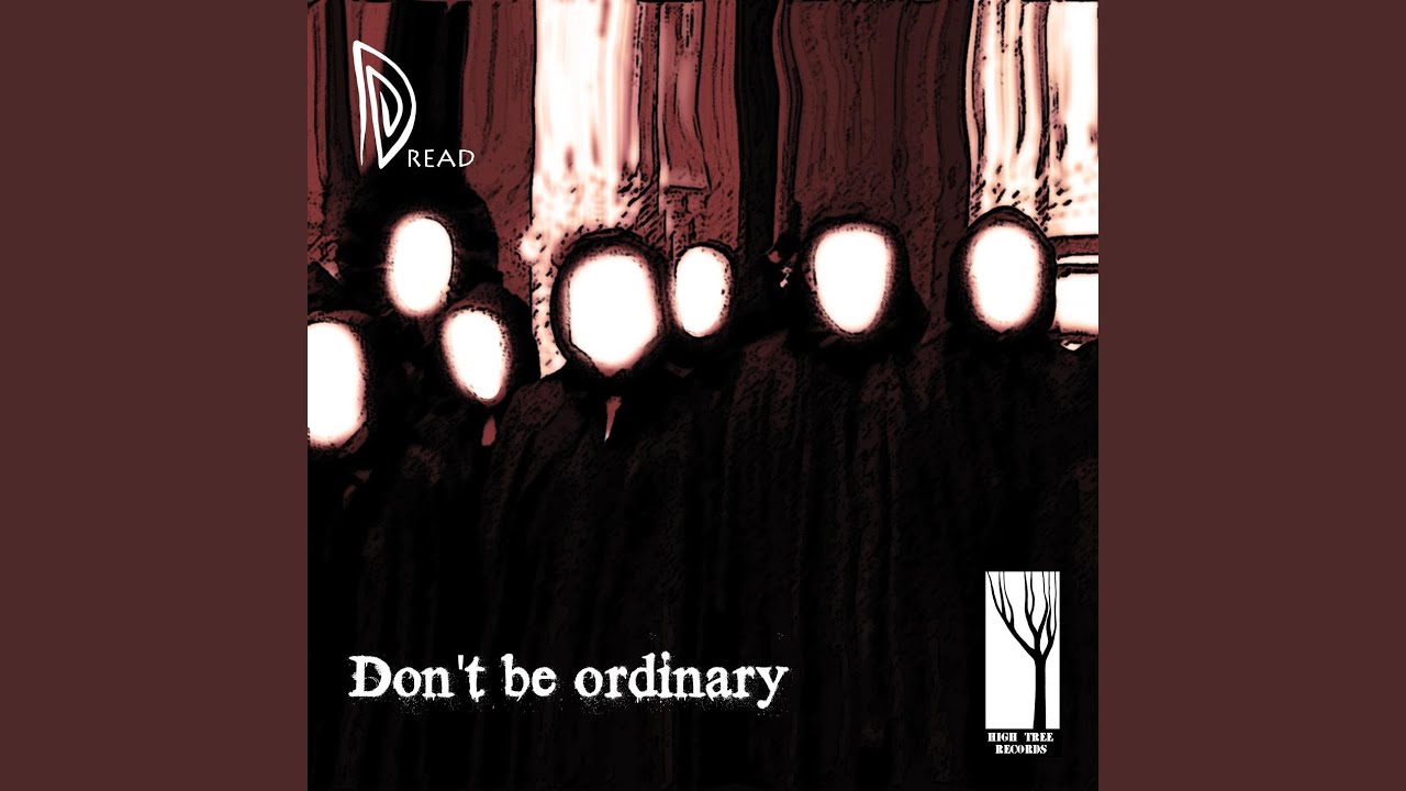 Don't be ordinary