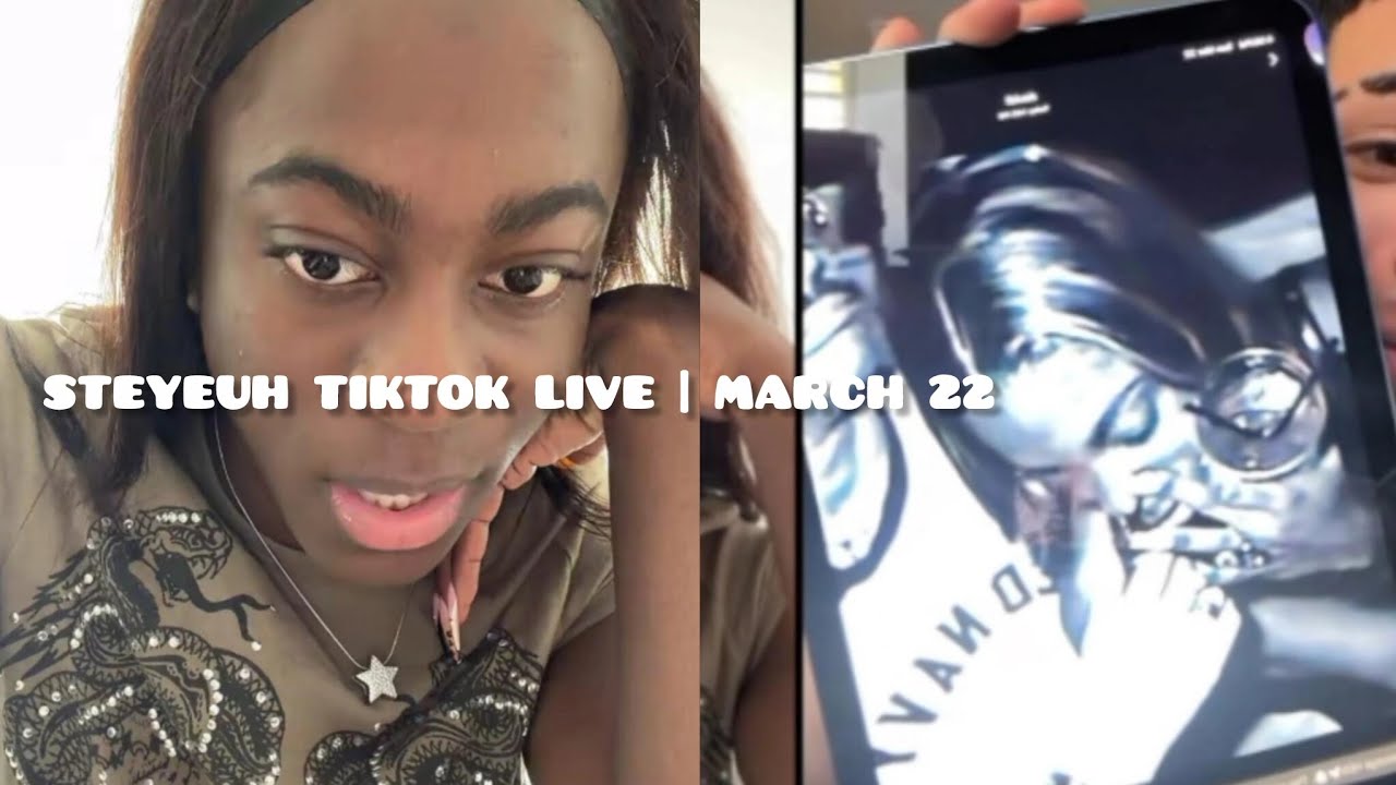 Steyeuh TikTok Live Gets Messy 🔥