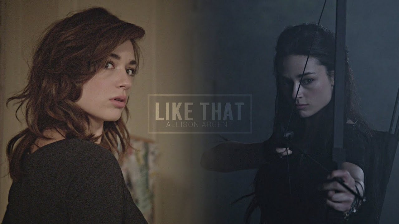 Allison Argent || Like That