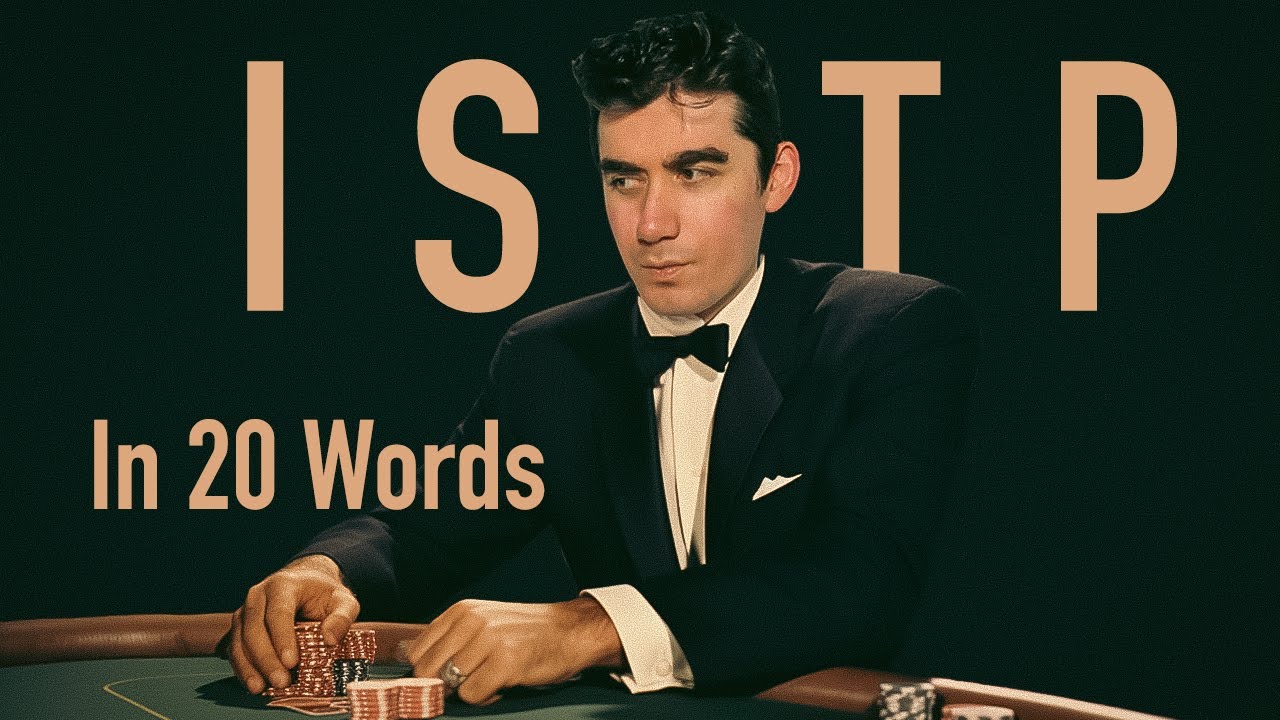 ISTPs in 20 Words