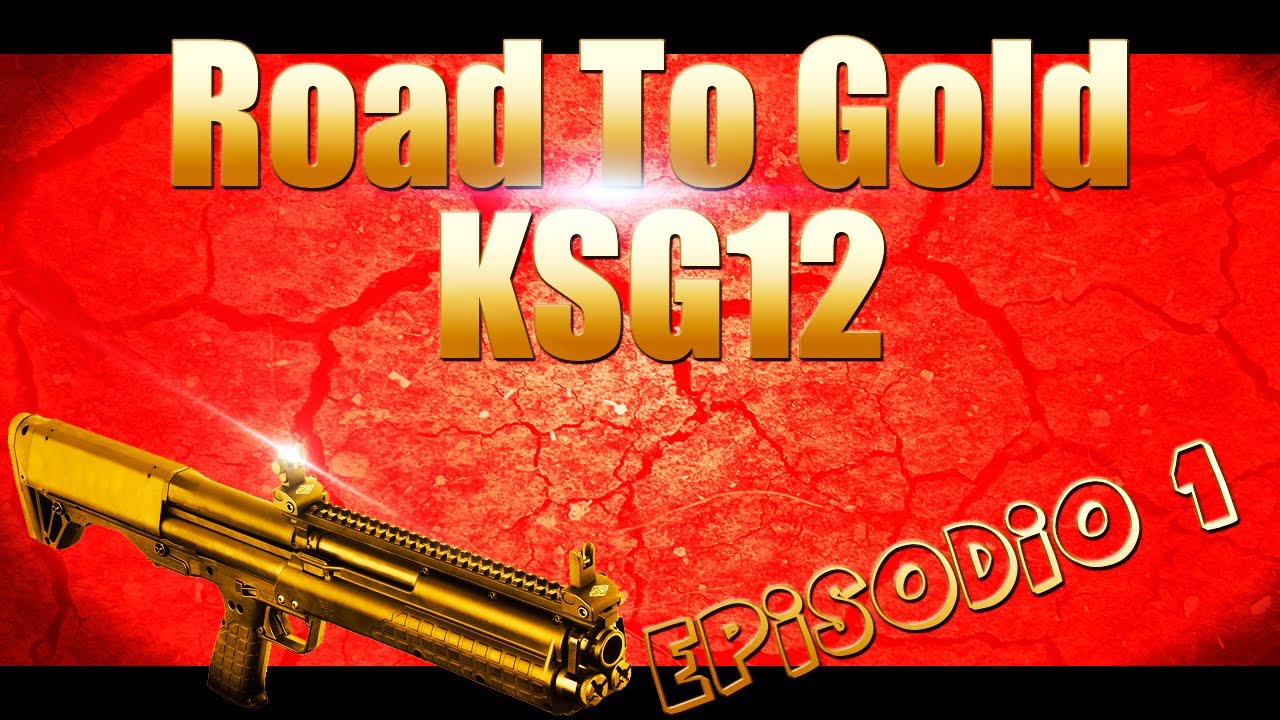 Road to gold KSG-12 - Episodio 1 - Modern Warfare 3