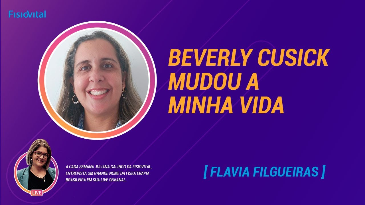 Beverly Cusick Mudou a Minha Vida | Live #020 | FISIOVITAL |