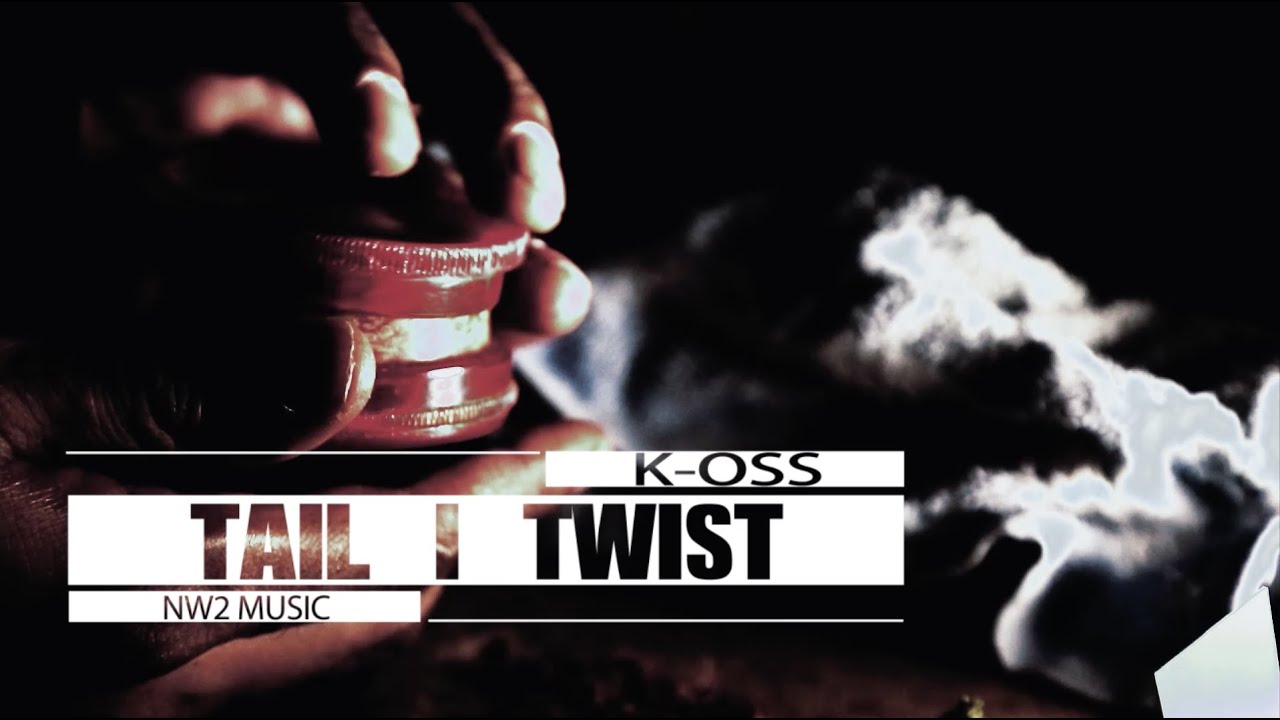 K-oss - Tail I Twist [Official Video 2015]