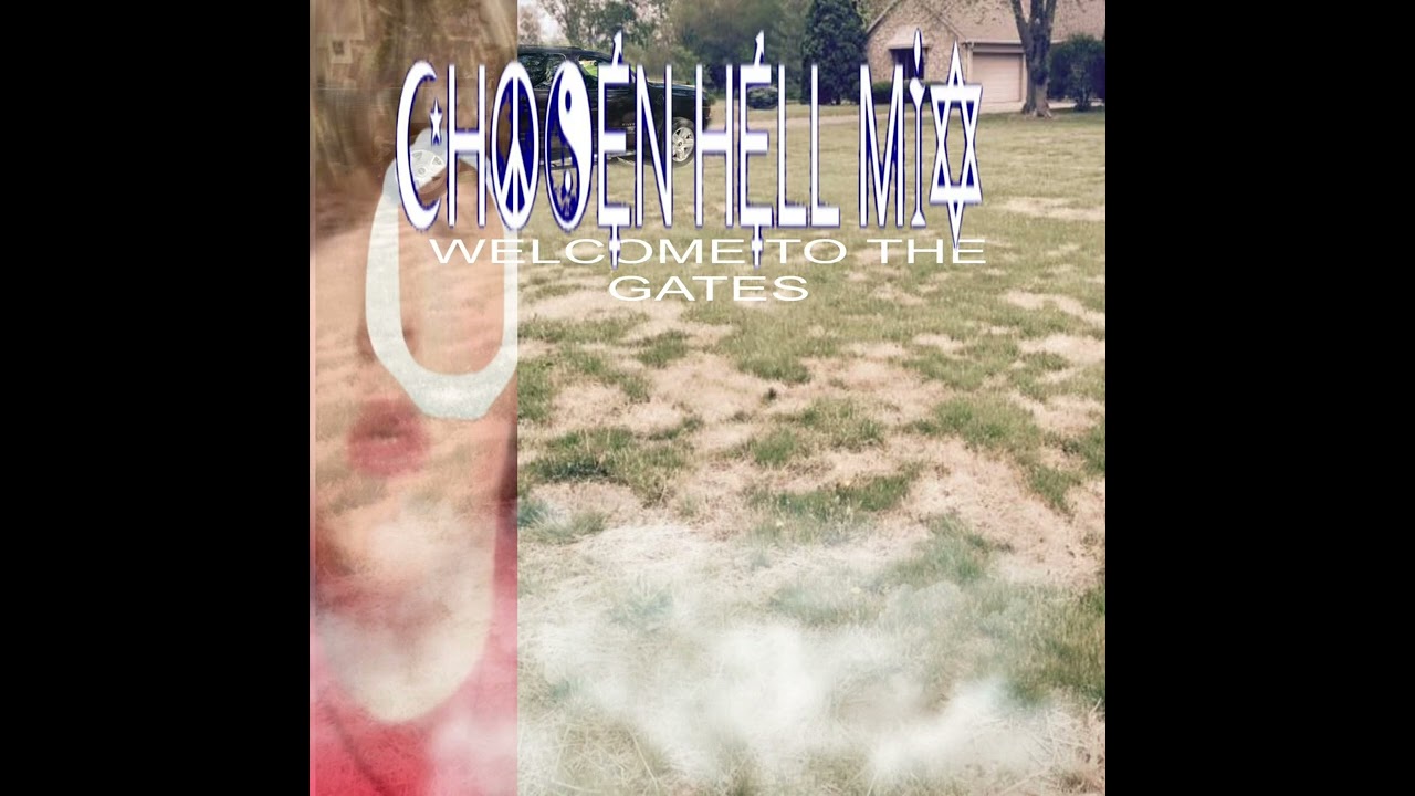 Chosen Hell Mix Vol. 1: Welcome to the Gates