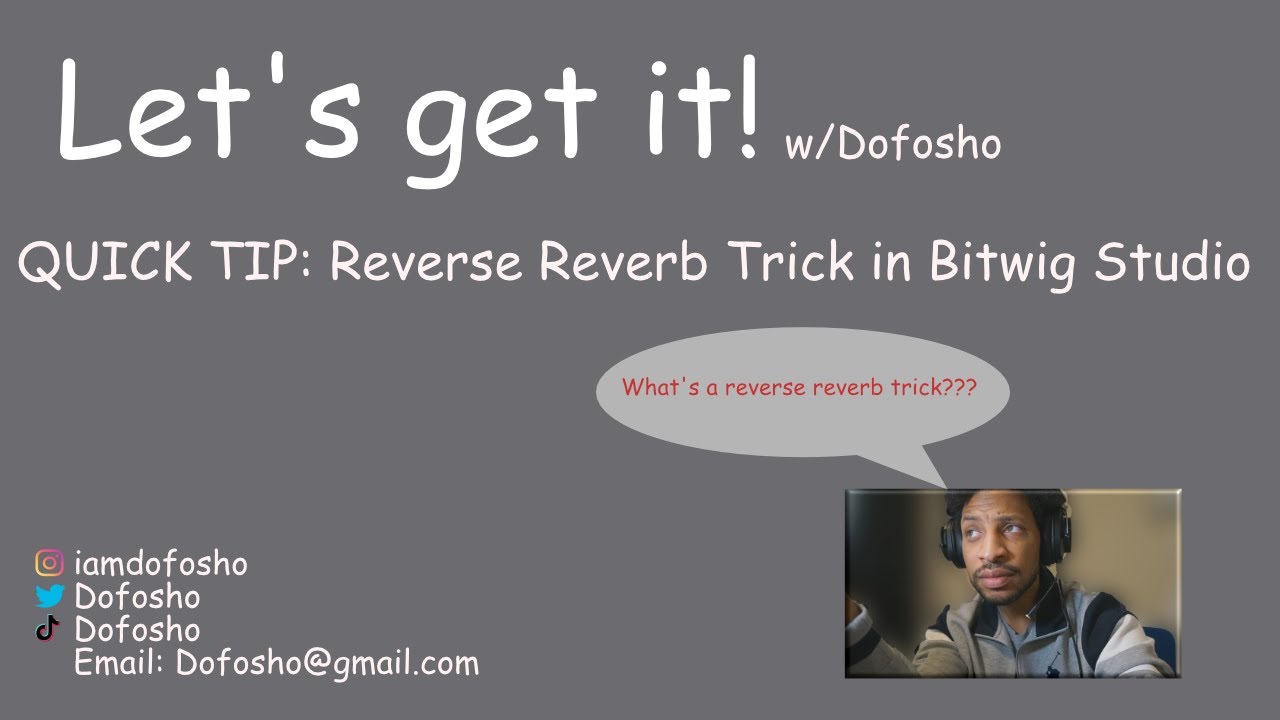 Quick Tip: How to do Reverse reverb trick in Bitwig Studio