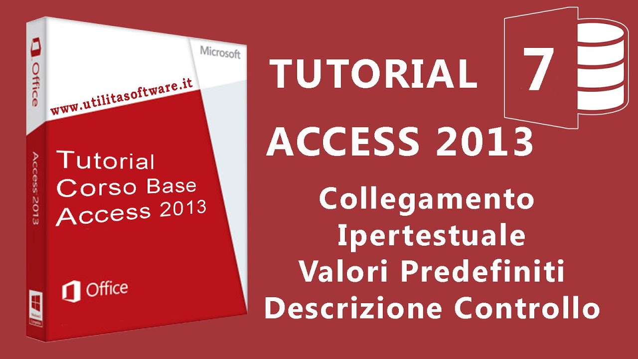 Access Corso Base: Agenda Telefonica - Collegamenti - Tutorial 07