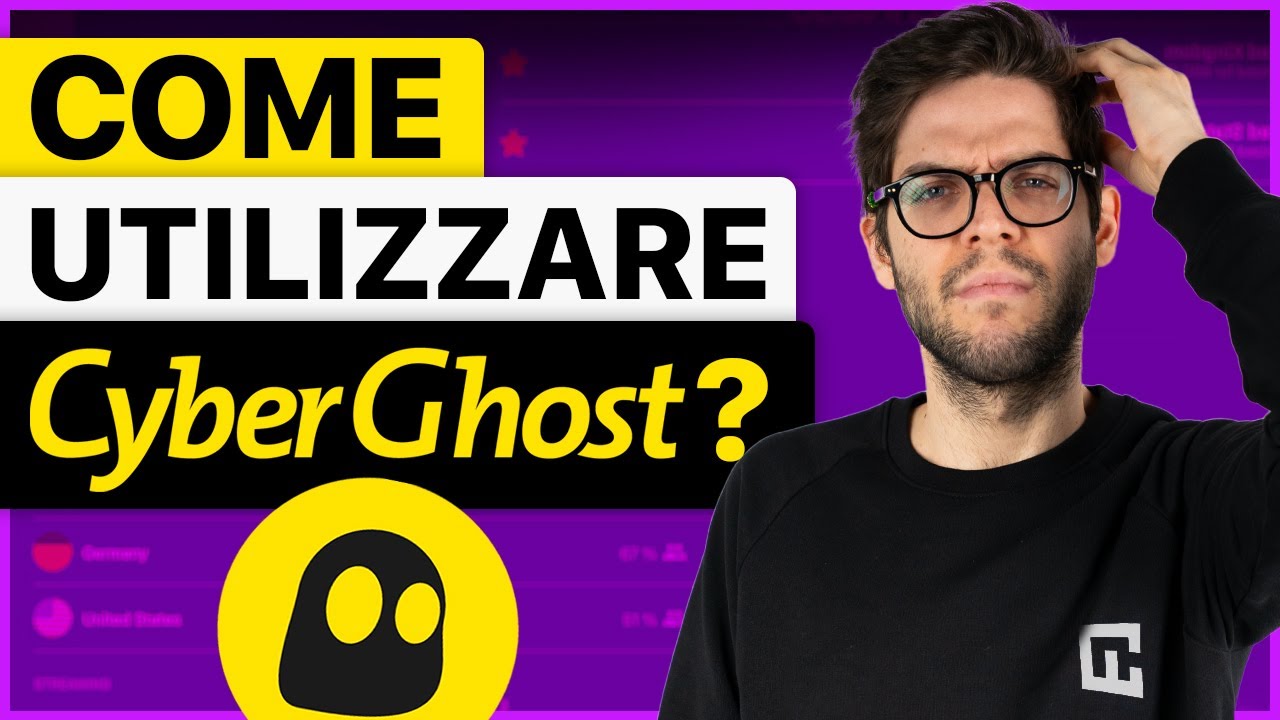 Come utilizzare CyberGhost 2024 | Tutorial facile per CyberGhost!