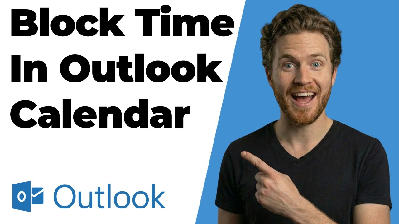 How To Block Time In Outlook Calendar (2026 Easy Guide)