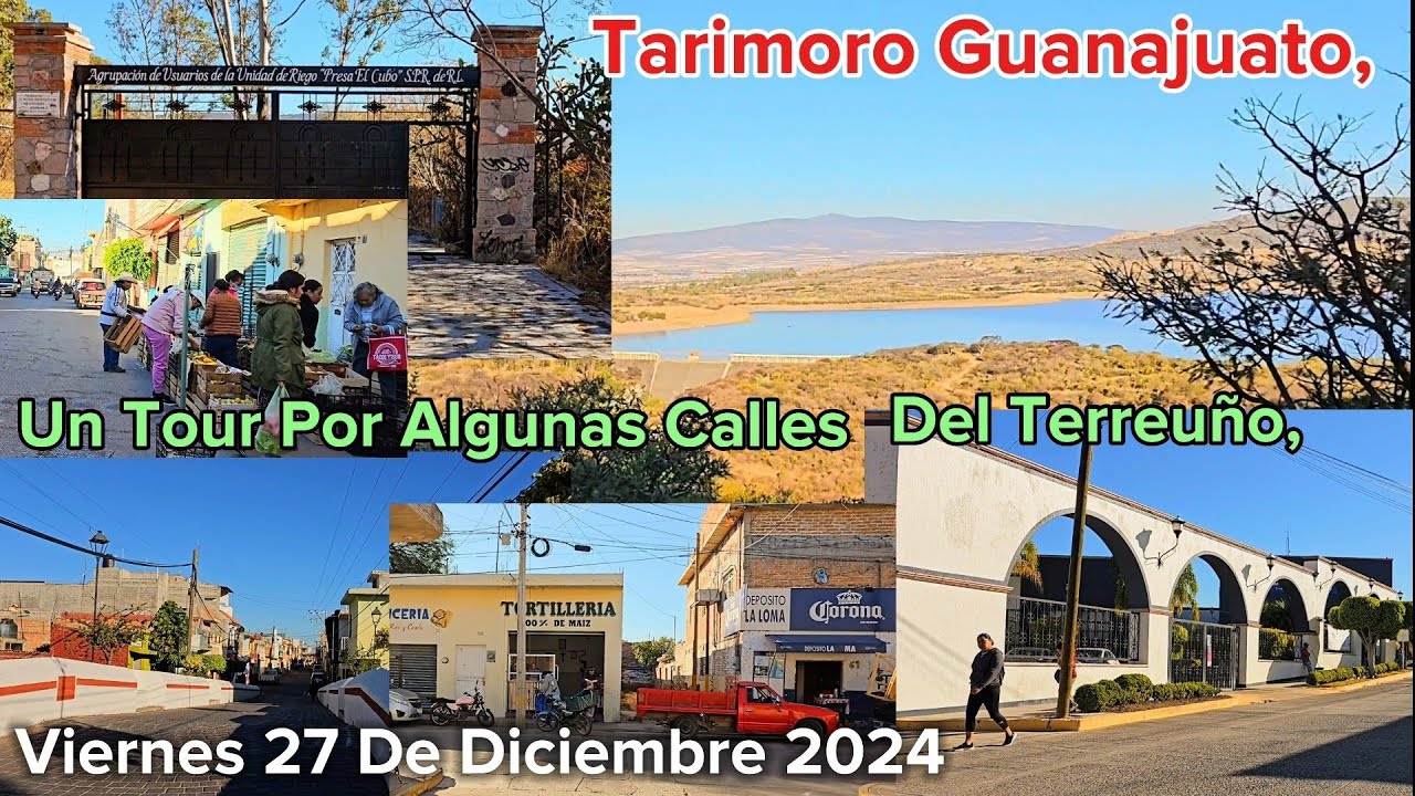 Tarimoro Guanajuato, Un Tour Por Algunas Calles Del Terruño, Viernes 27 De Diciembre 2024