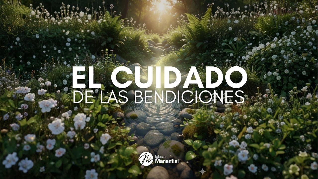 El Cuidado de las Bendiciones | 18 de Enero 2026 | Ps. Alex García