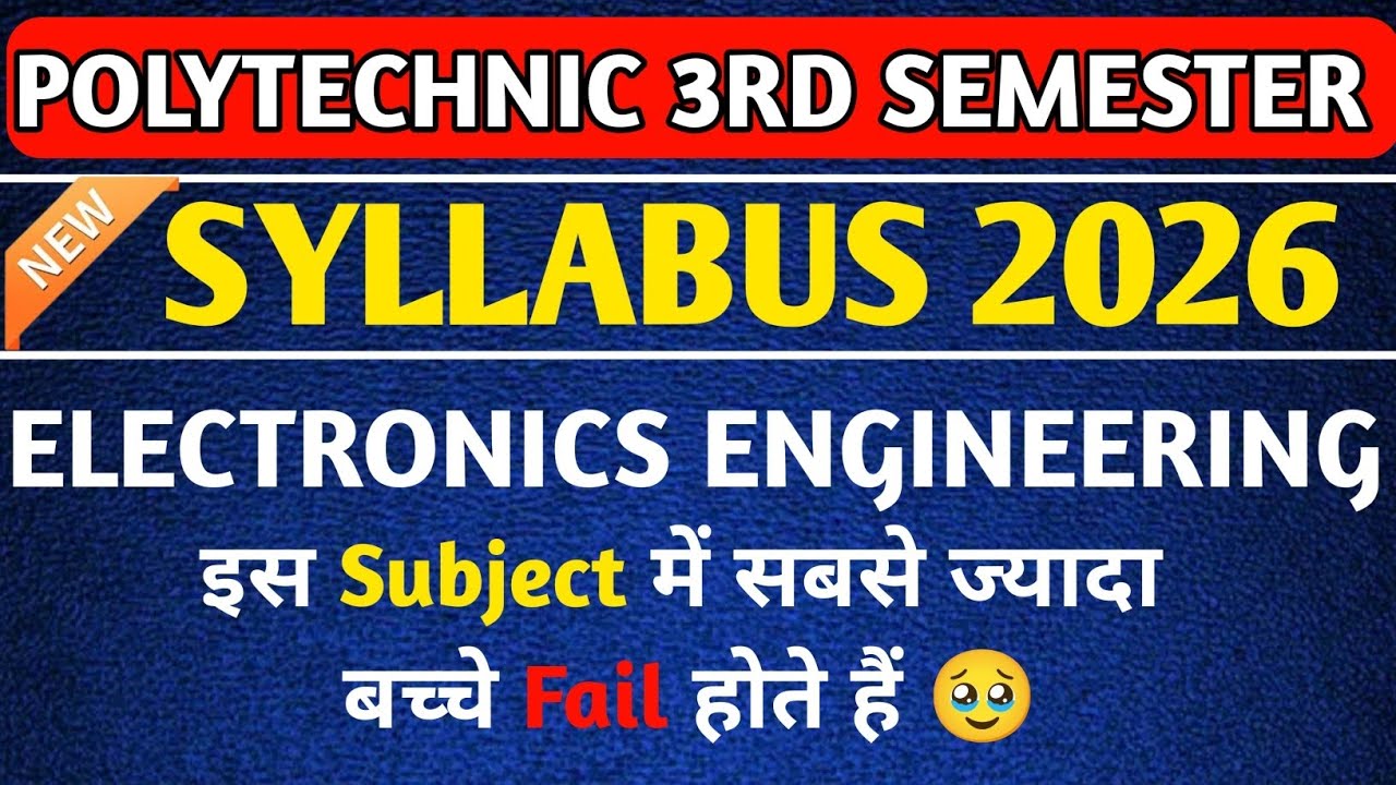 ELECTRONICS ENGINEERING 3RD SEMESTER NEW SYLLABUS 2026 | BTEUP 3RD SEMESTER NEW SYLLABUS 2026