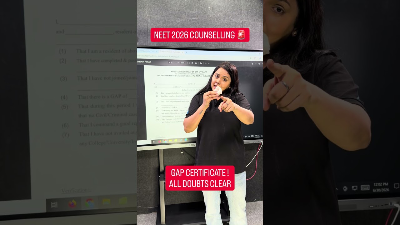 Gap Certificate for NEET 2026 Counselling complete details by Dr. Shipra Ma'am