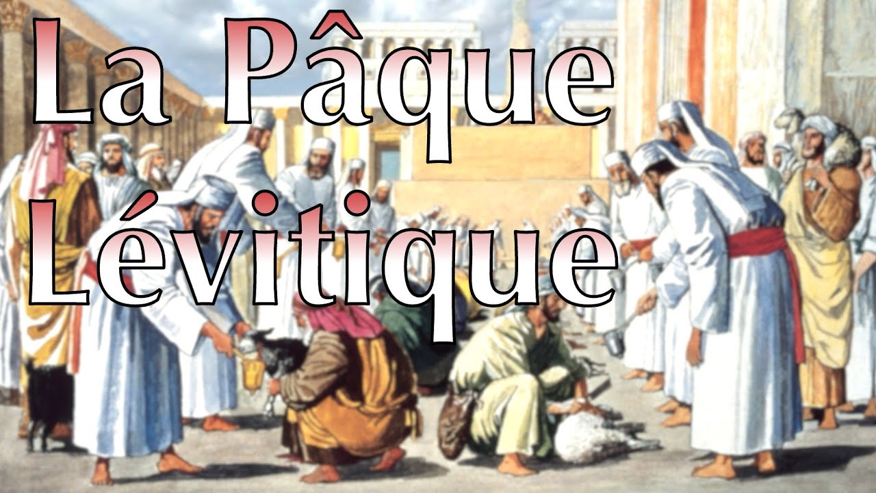 Pessah sous le sacerdoce des Lévites