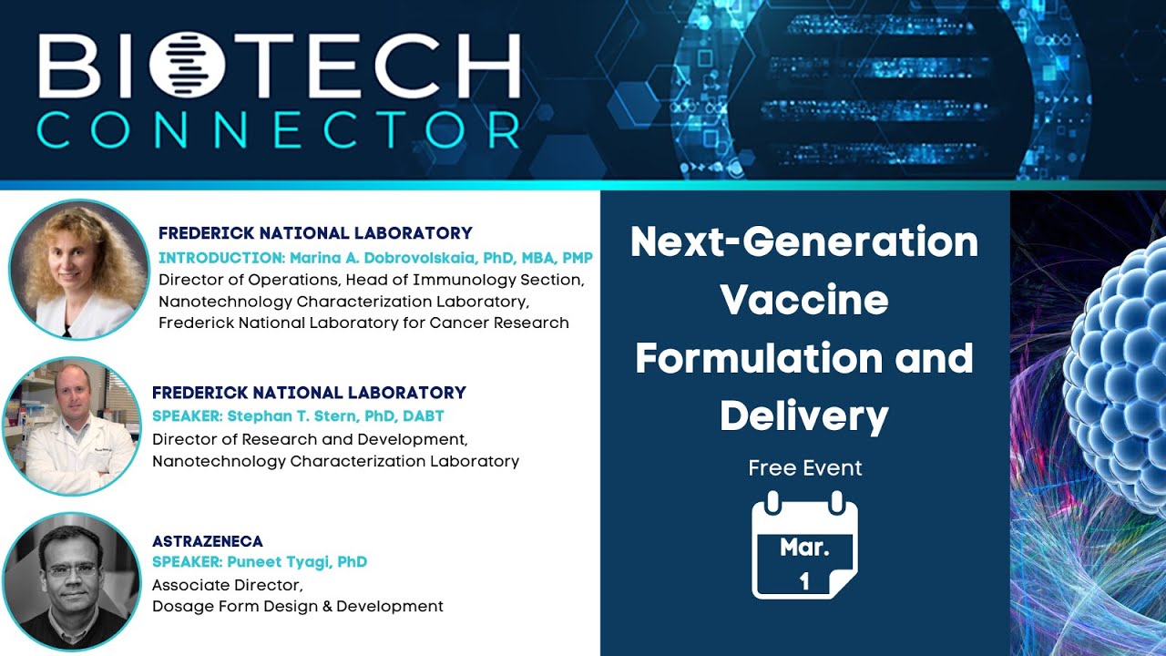 Biotech Connector: Next Generation Vaccine Formulation and Delivery