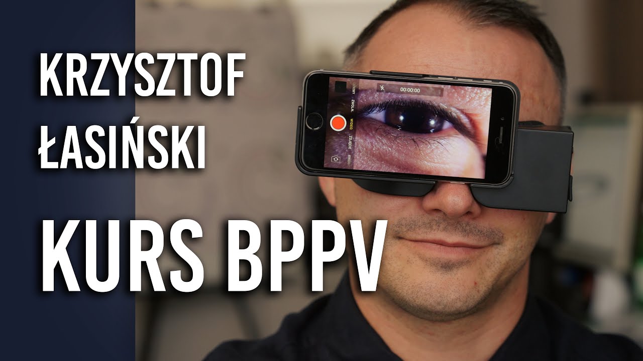 Krzysztof Łasiński Kurs BPPV