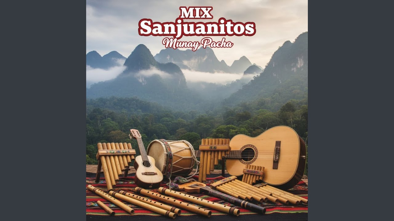 Mix Sanjuanitos
