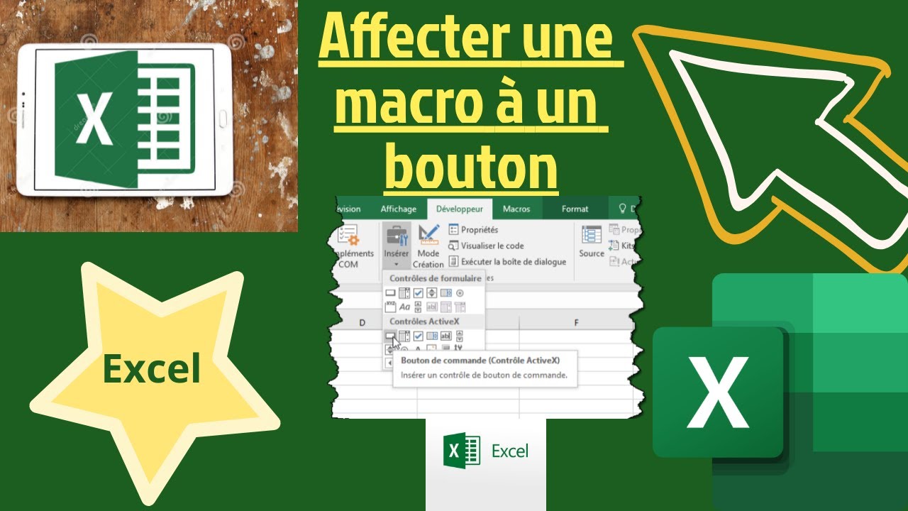 EXCEL - Comment affecter une macro &agrave; un bouton Excel ?!