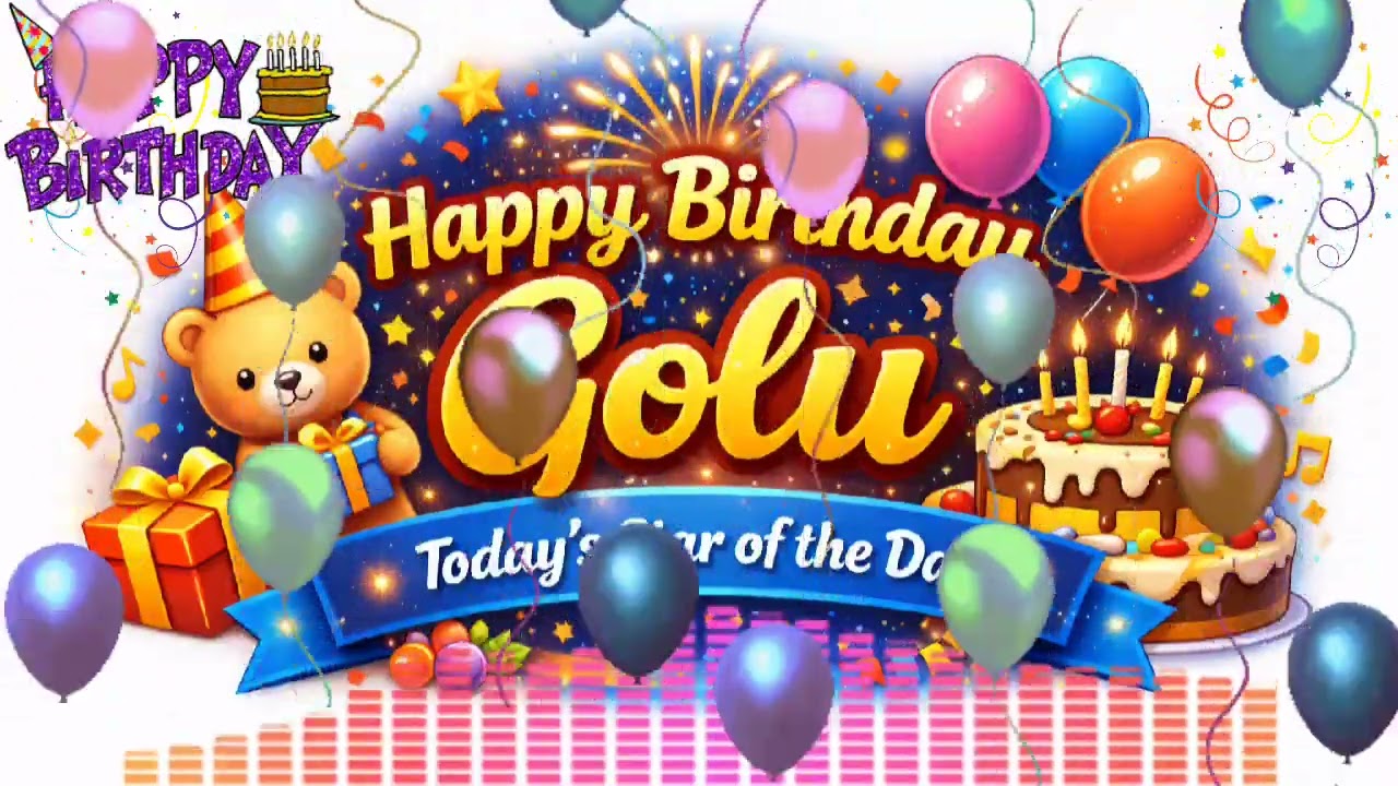Happy Birthday Golu 🎂 | Golu Name Birthday Song | Celebrate With Name
