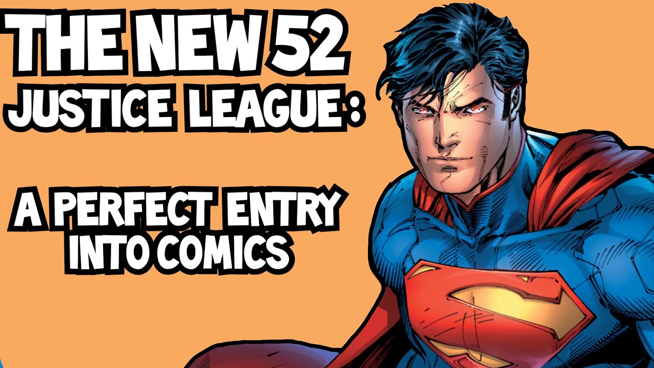 The New 52 Justice League: A Perfect Entry Into Comics
