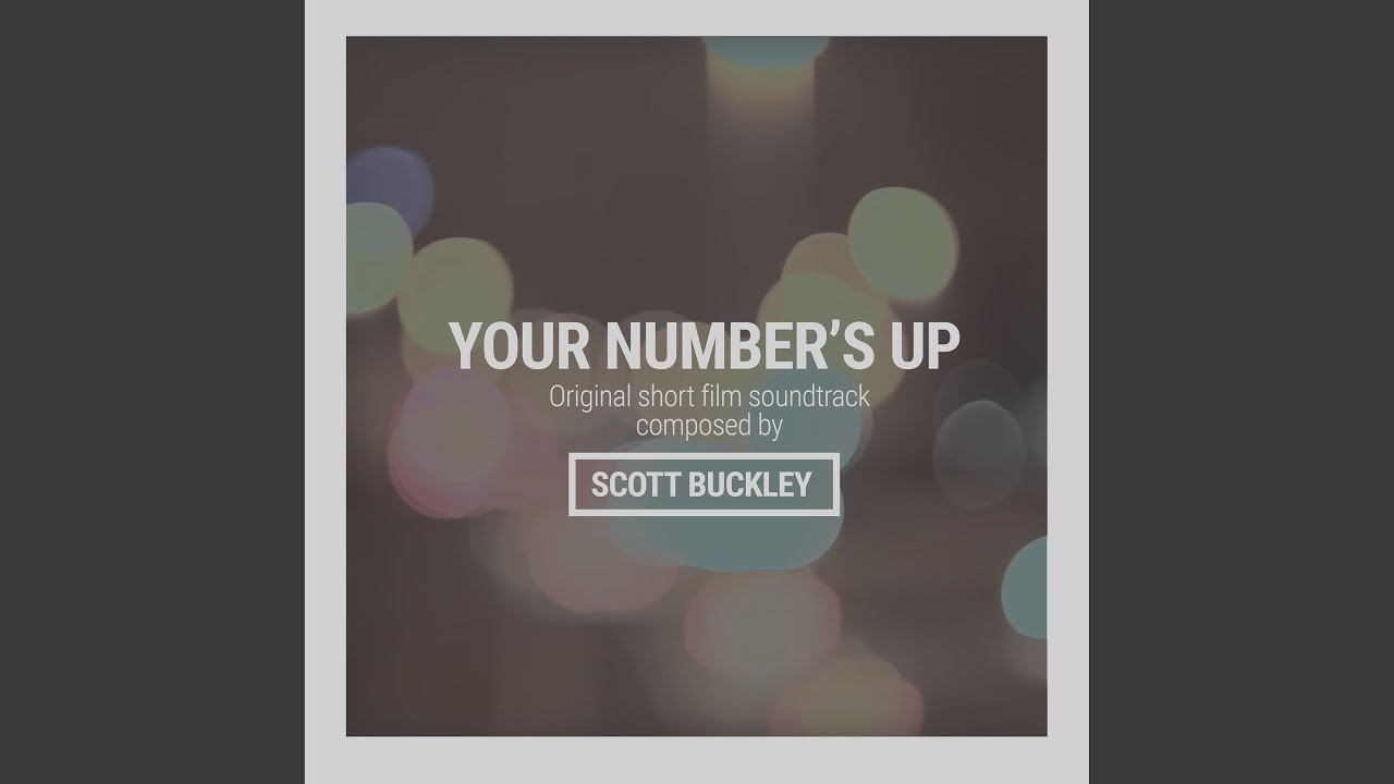 Your Number's Up (Original Soundtrack)