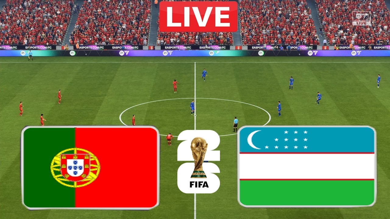 Portugal vs Uzbekistan LIVE | FIFA World Cup 2026 | Full Match Streaming | FC 26 Gameplay Simulation