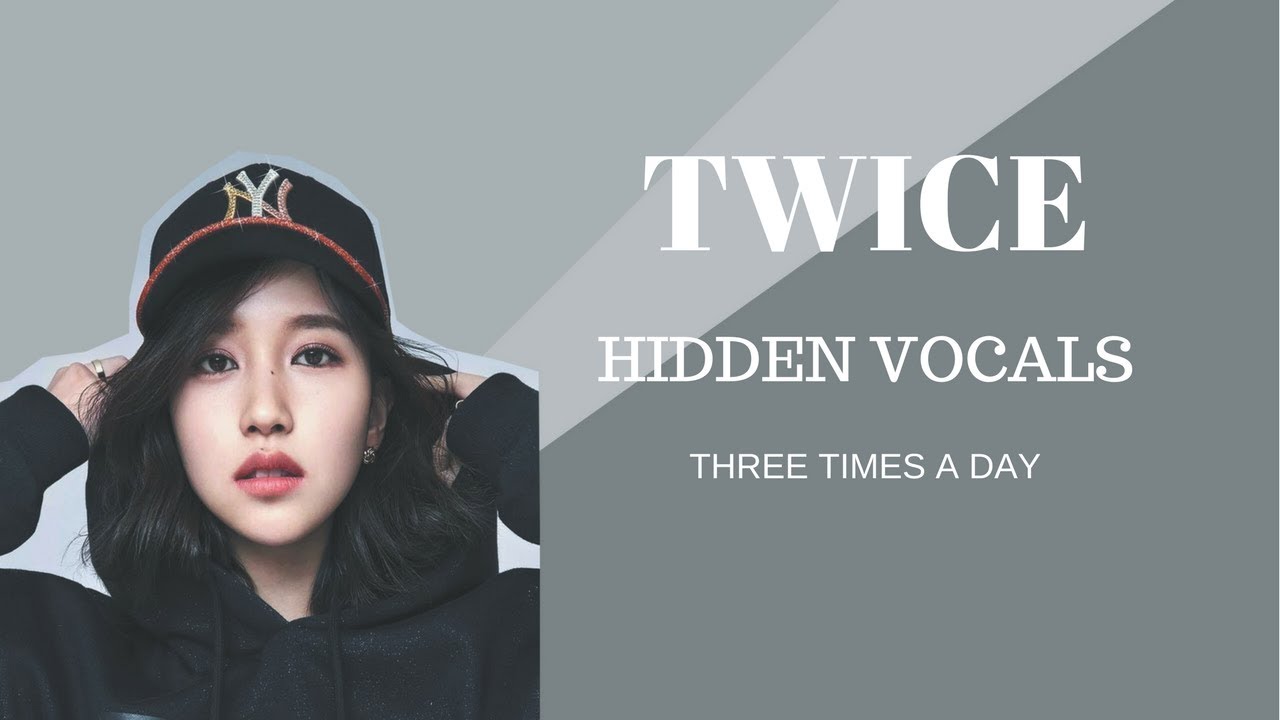 (HIDDEN VOCALS) THREE TIMES A DAY - TWICE