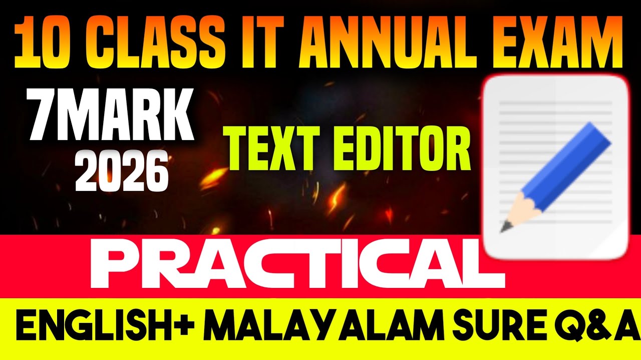 SSLC IT examination 2026 / Annual IT examination 2026 / Text editor 2026 '