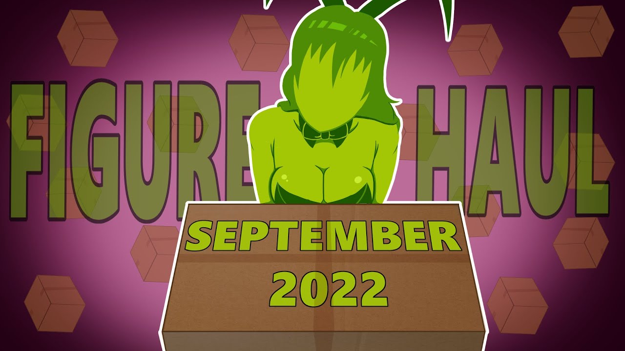 BROKE Anime Figure Haul (September 2022)