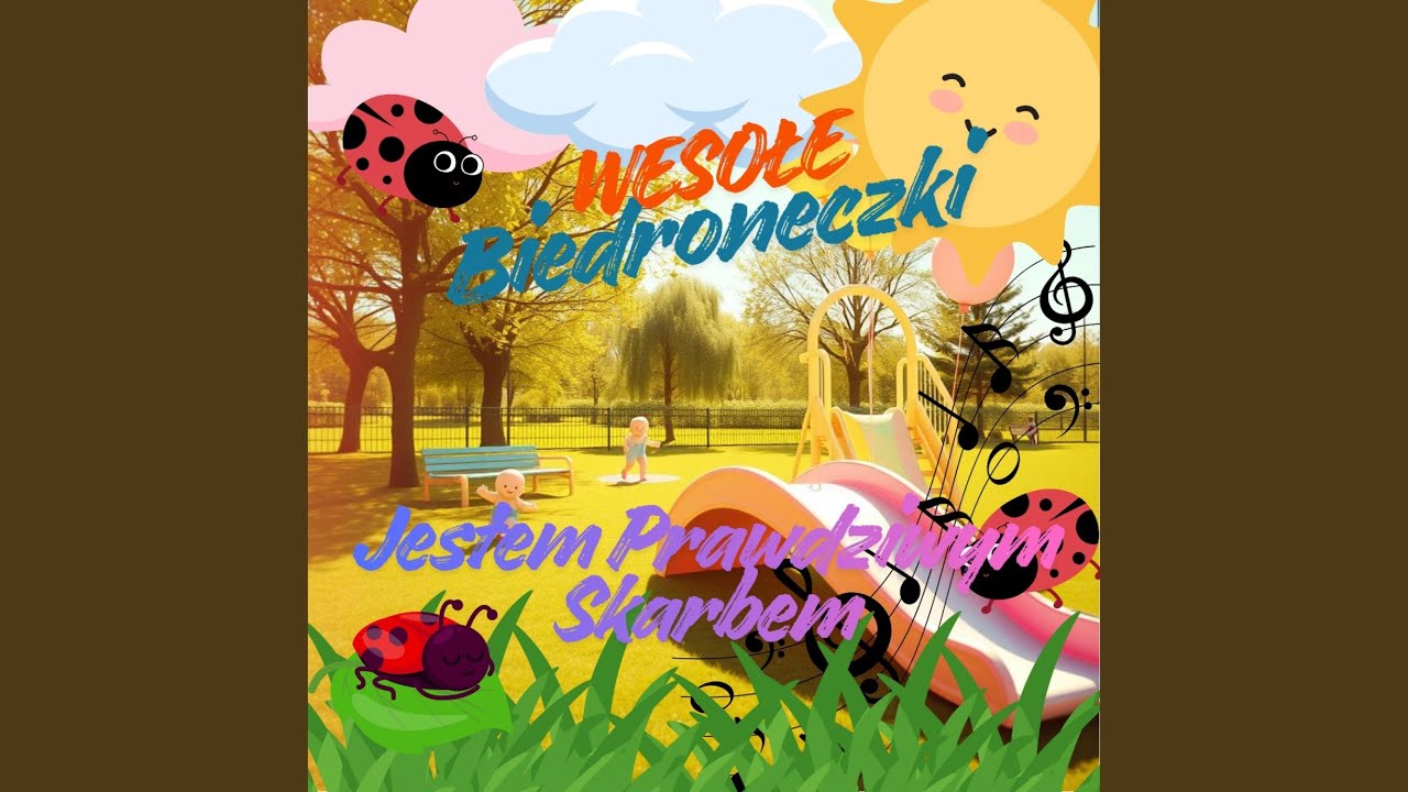 Jestem prawdziwym skarbem - Radosne Piosenki Dla Dzieci