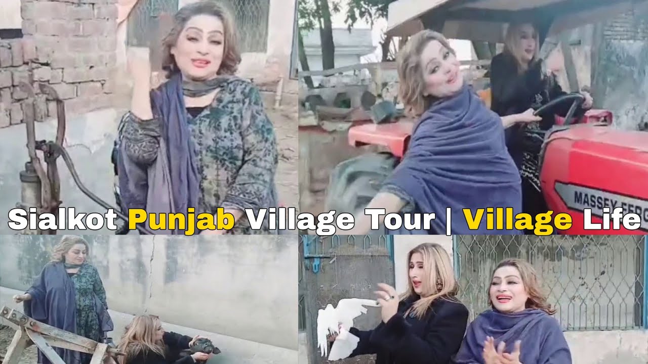 Sialkot Punjab Village Tour | Village Life | Gulnaz | Ail Anjum | Durdana Rehman Official