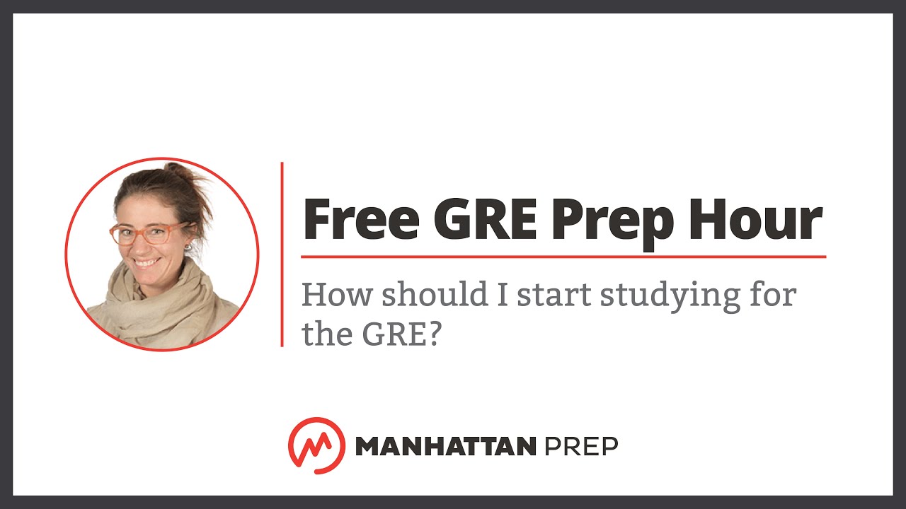 Free GRE Prep Hour: How should I start studying for the GRE? | GRE Q&A