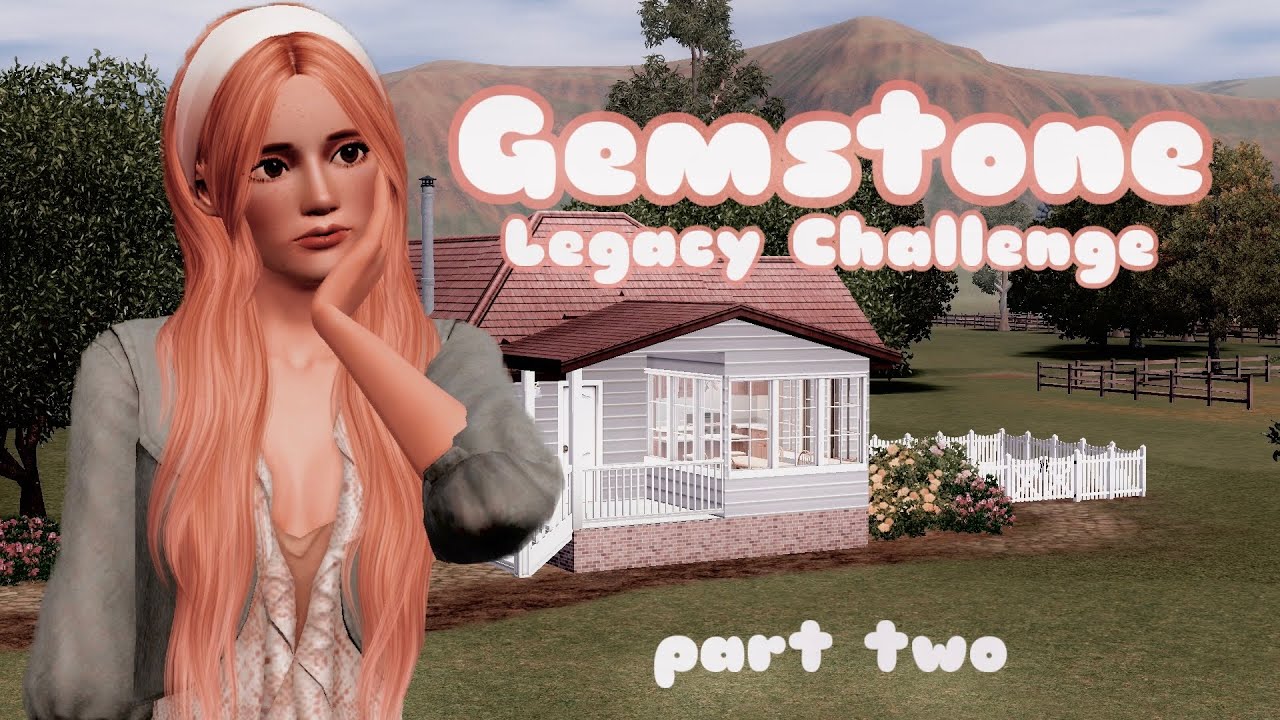 Sims 3 Let's Play | Gemstone Legacy Challenge | Part 2