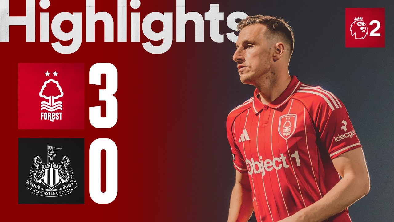 CHRIS WOOD ON TARGET! 🎯 | Forest B-Team 3-0 Newcastle United | Premier League 2 Highlights 🎥