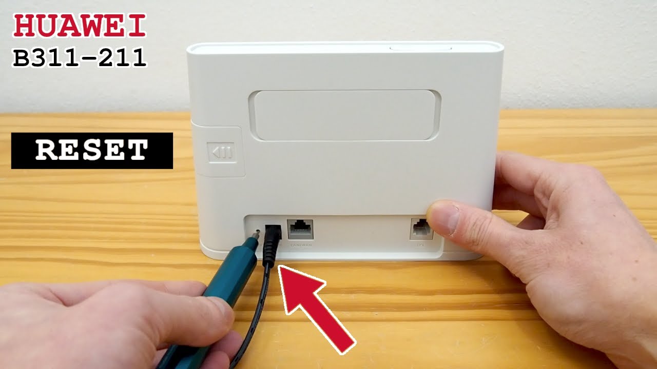 Huawei B311-211 4G Router Wi-Fi &bull; Factory reset