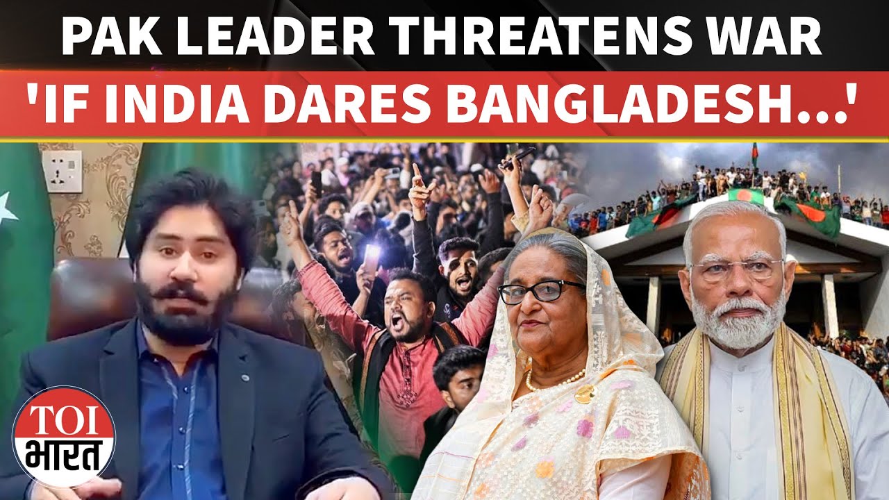 'If India Looks At Bangladesh With Ill Intent...': Pakistan PM Sharif's Party Leader Threatens War