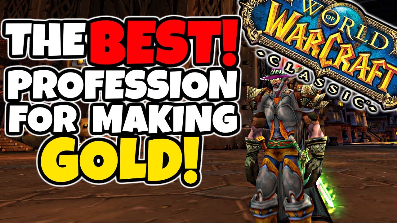The BEST Profession For Goldmaking in Classic WoW!