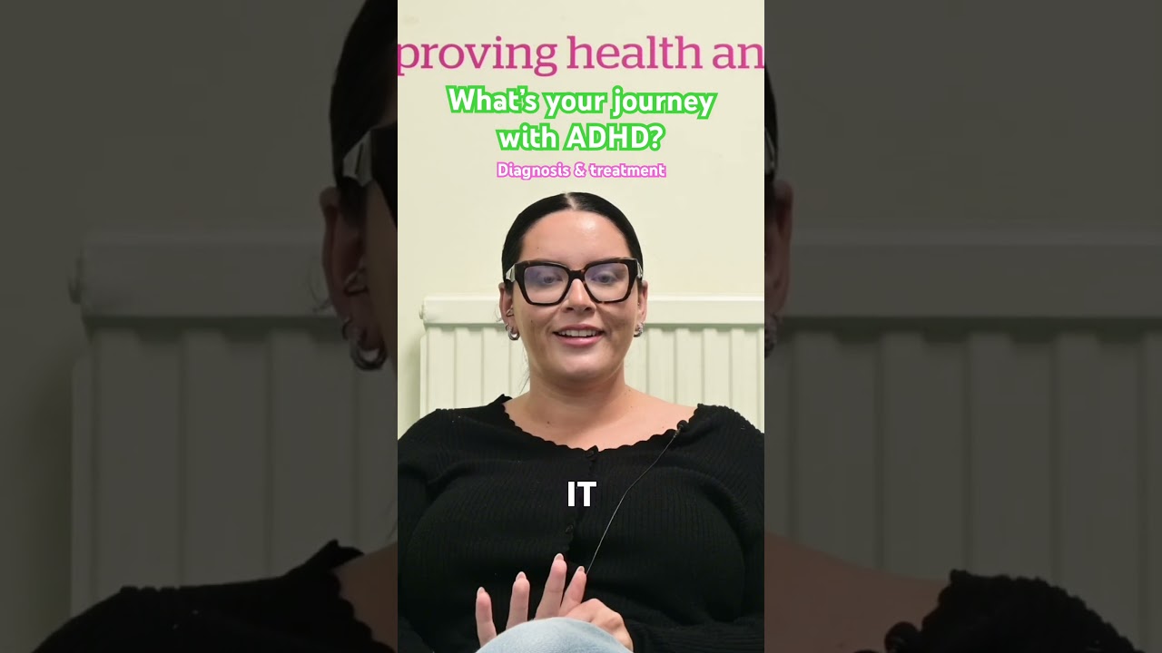 Louisa’s ADHD journey 