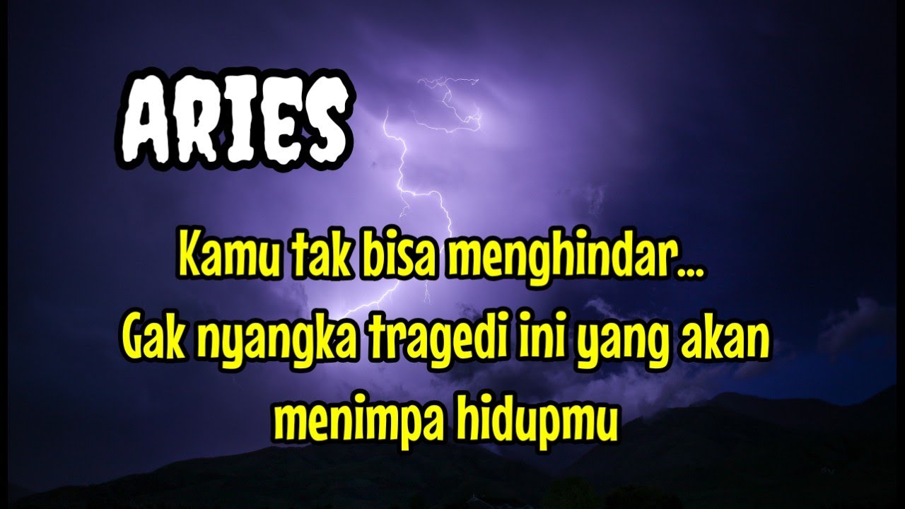 💞Aries🔮Kamu tak bisa menghindar...Gak nyangka Tragedi ini yang akan menimpa hidupmu 😭