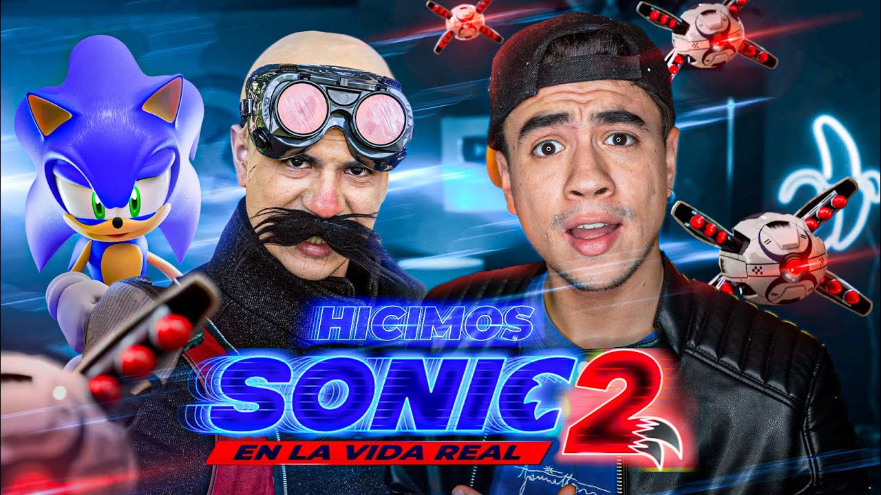 HICIMOS SONIC 2 EN LA VIDA REAL! - Detrás de Cámaras Changovisión