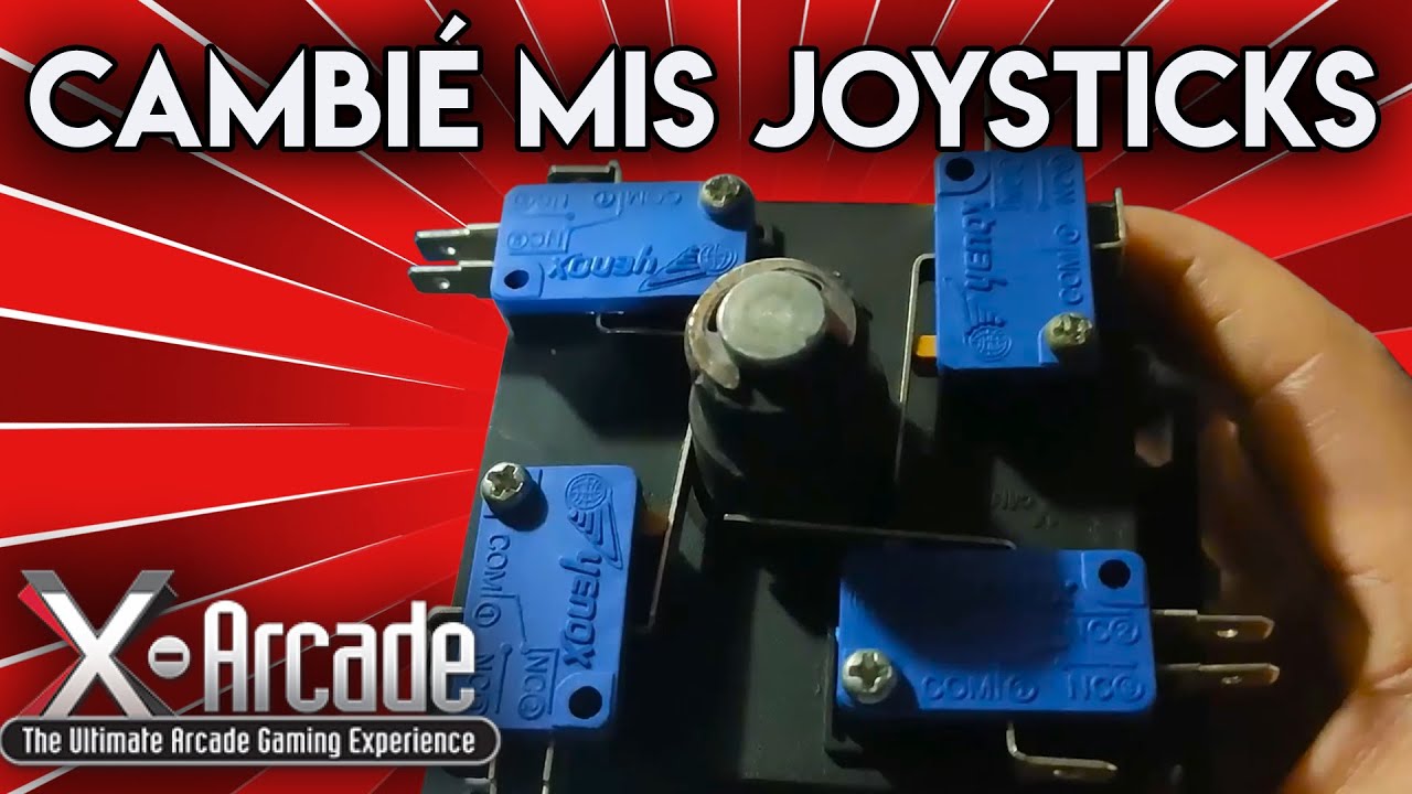 Cambio los Joysticks de mi Máquina Arcade por unos X-Gaming
