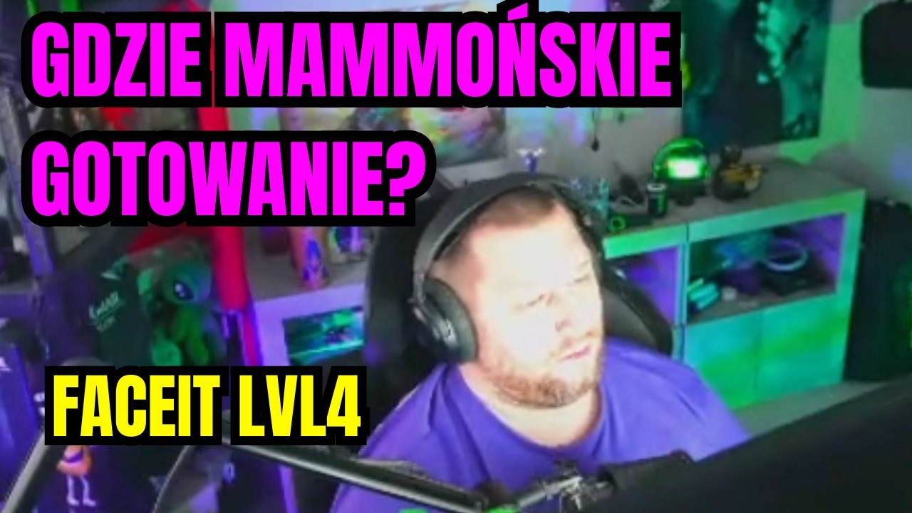 NOWE MAMMOŃSKIE GOTOWANIE | SŁABE DRUŻYNY NA FACEIT  | MAMM0N