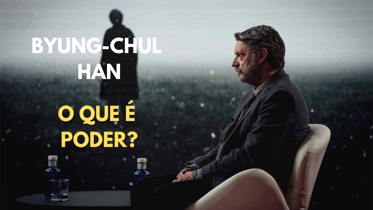 Byung Chul Han • O que é poder?