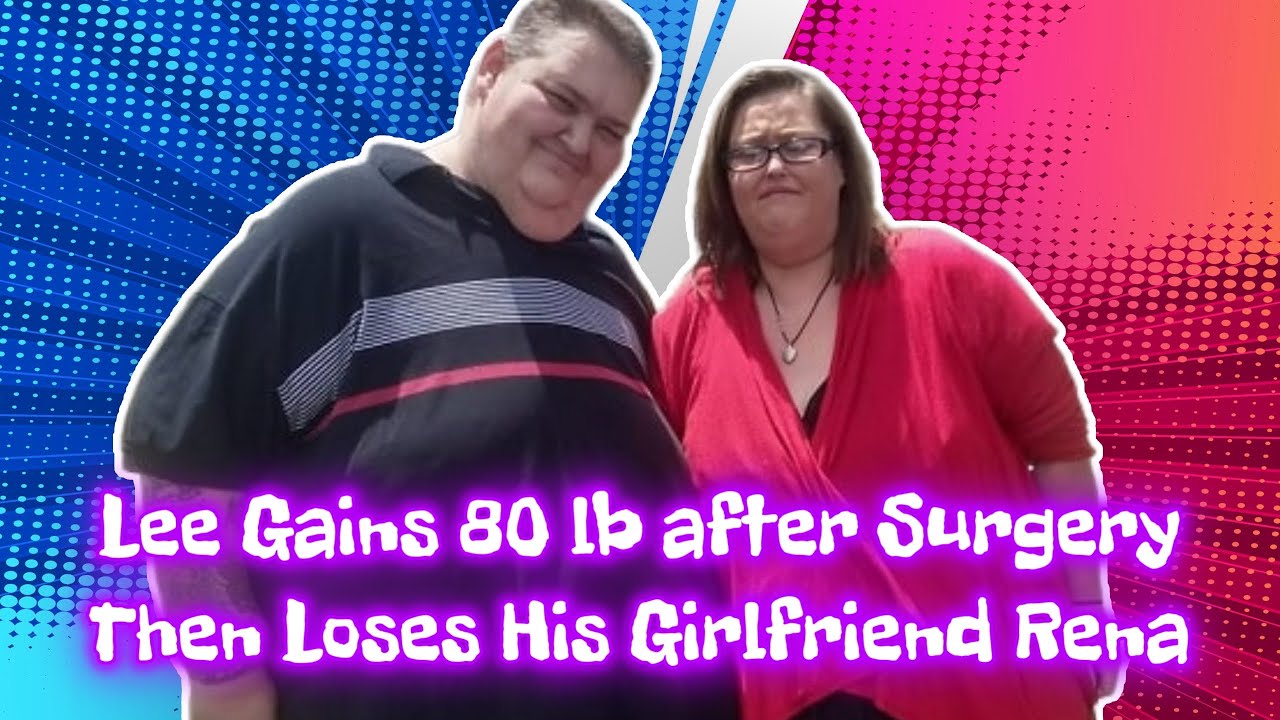 Lee and Rena WATN My 600 Pound Life Reaction