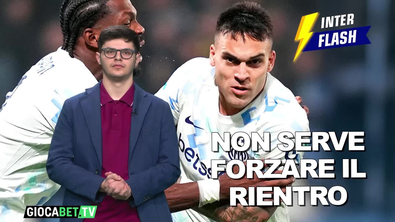Inter Flash - Cautela Lautaro, Pepo Martinez fatto fuori?